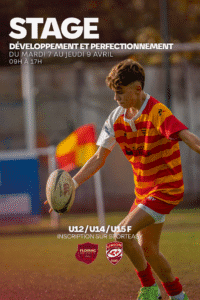 STAGE DE DÉVELOPPEMENT ET PERFECTIONNEMENTFLOIRAC RIVE DROITE RUGBY 🔥