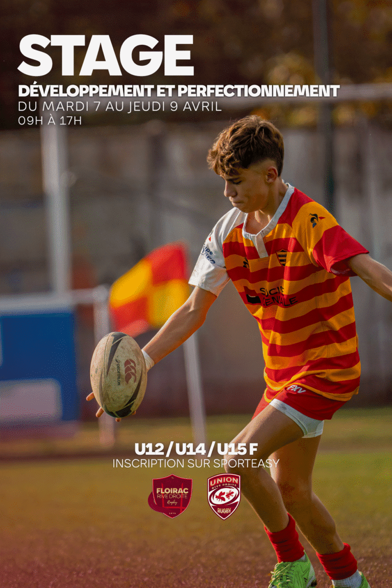 Lire la suite à propos de l’article STAGE DE DÉVELOPPEMENT ET PERFECTIONNEMENTFLOIRAC RIVE DROITE RUGBY 🔥