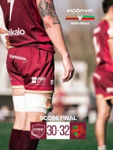 Défaite en demi-finale pour nos Sang & Or, 30 à 32 🐝❤️‍🔥